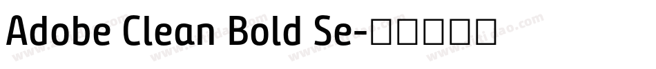 Adobe Clean Bold Se字体转换